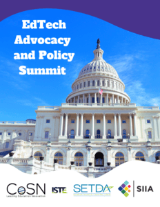 US Capitol image with logos of sponsoring organizations (CoSN, ISTE, SETDA, and SIIA)