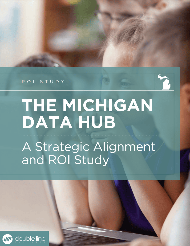 Cover for CoSN Case Study: The Michigan Data Hub: A Strategic Alignment and ROI Study