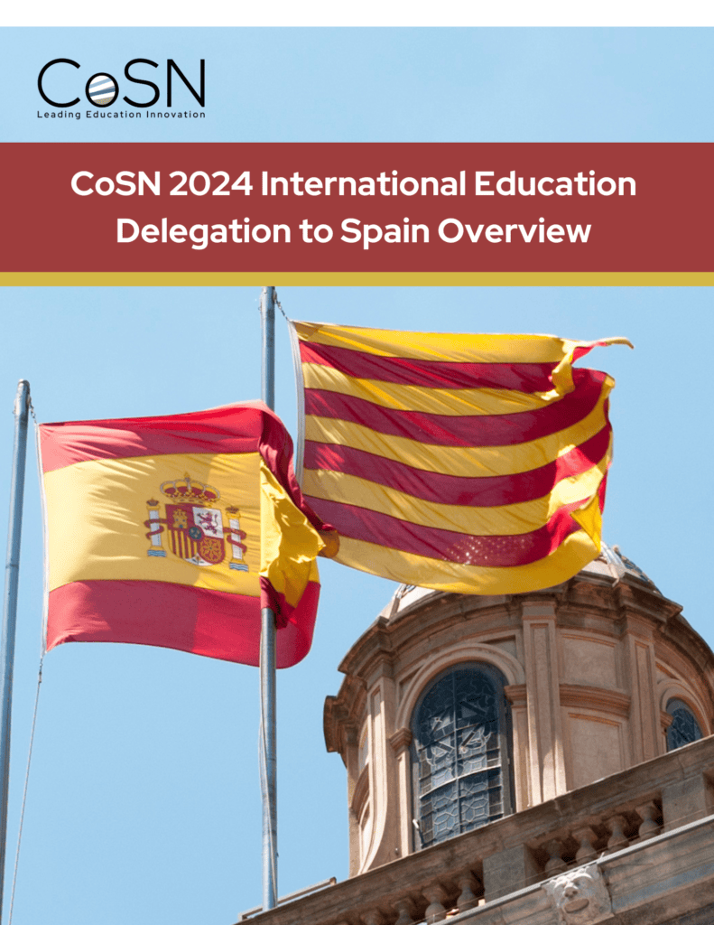Cover for The CoSN International Delegation to Spain Overview