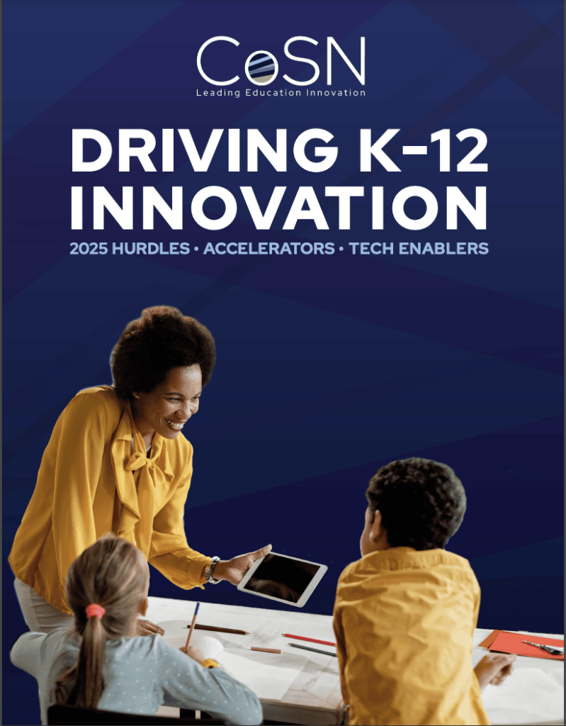 Cover for CoSN Driving K-12 Innovation 2025